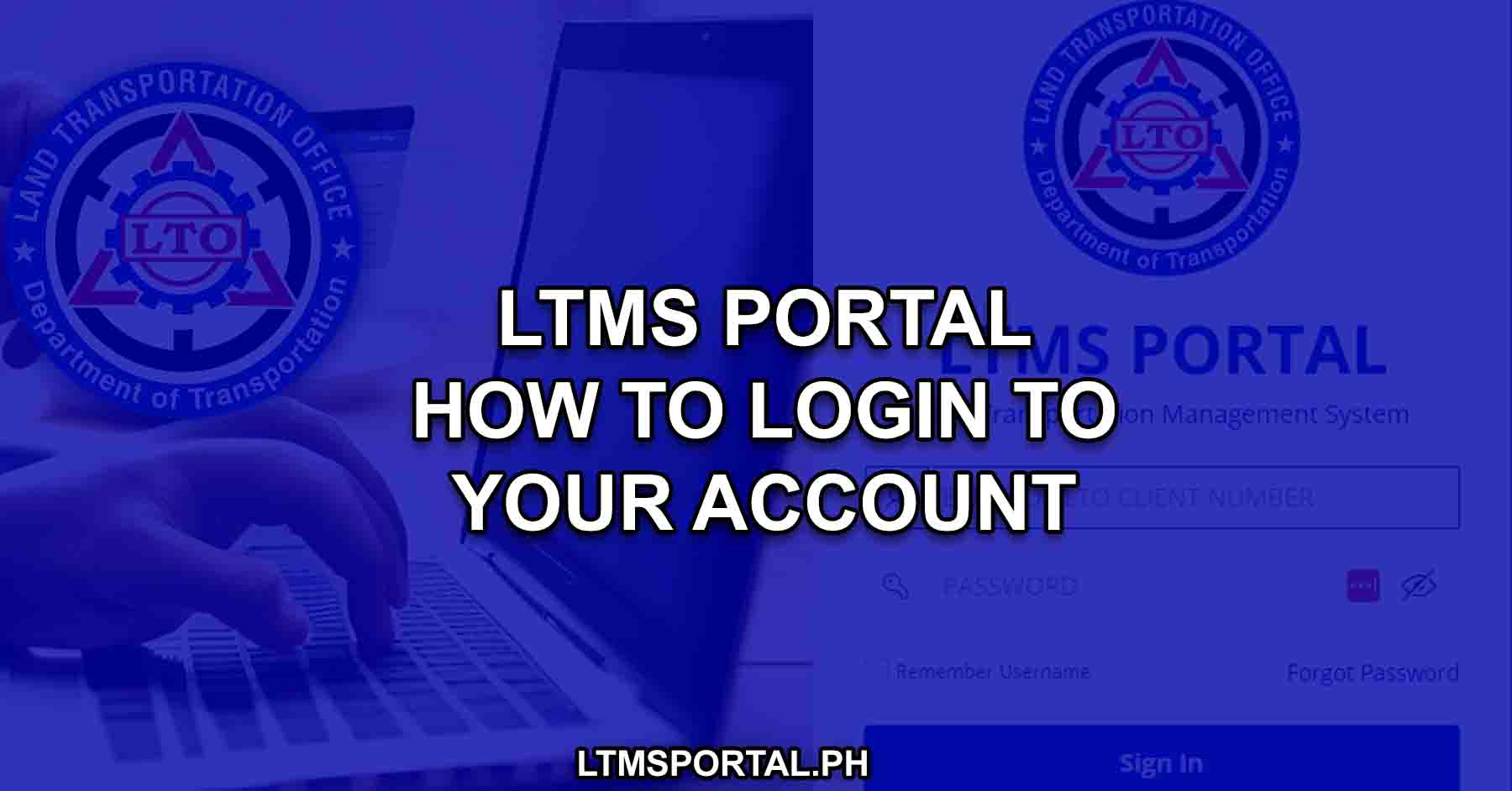 ltms portal login account procedure